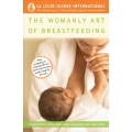 The Womanly Art of Breastfeeding 8th Edition